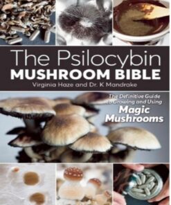 The Psilocybin mushroom Bible for sale UK